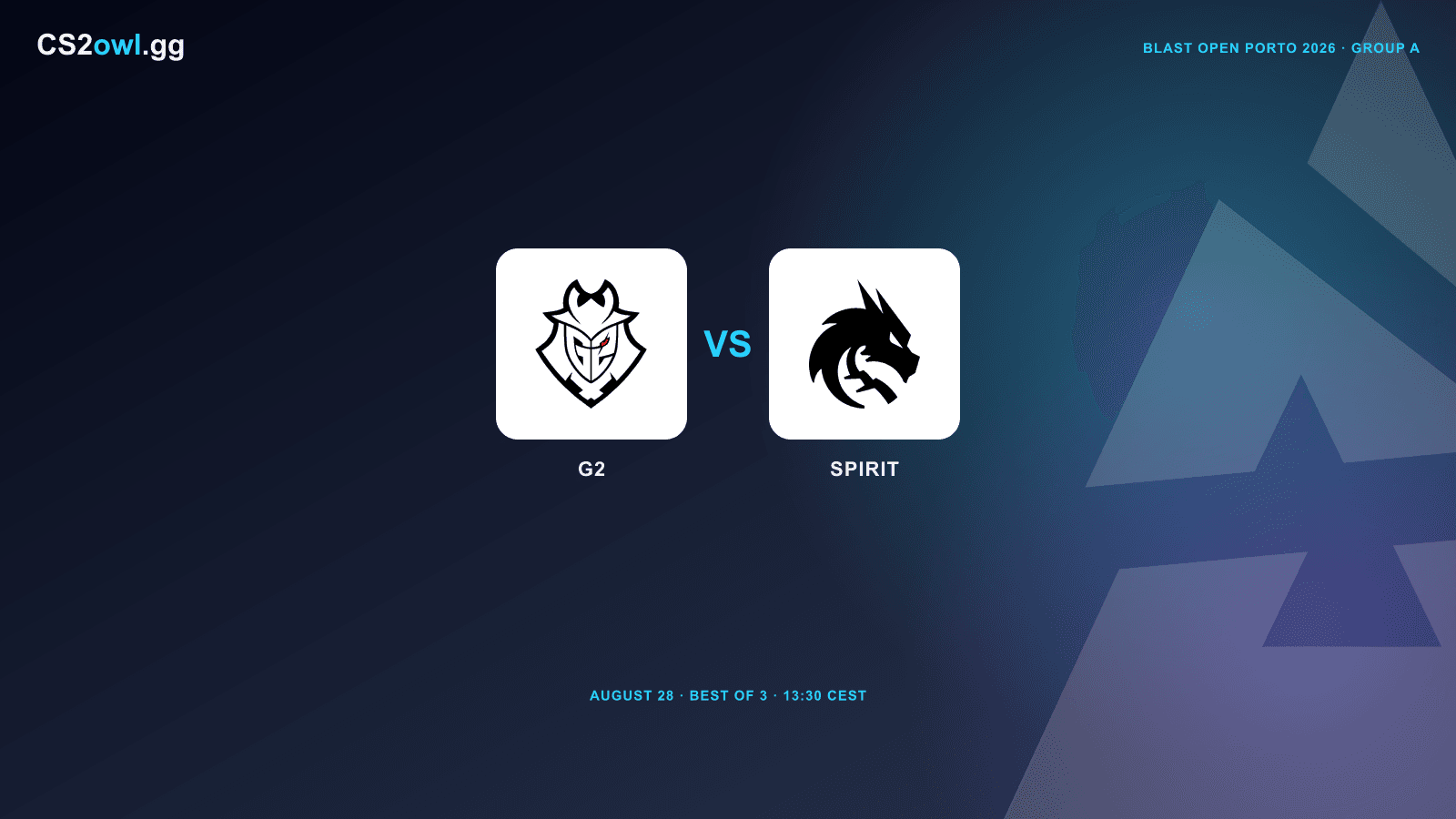 G2 vs Spirit — BLAST Open Porto 2026, Group A Upper Semis, August 28
